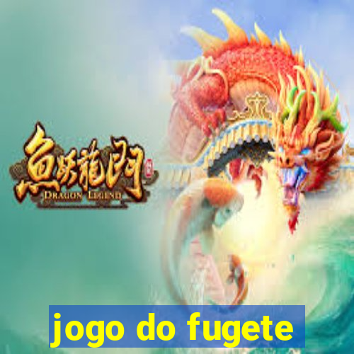 jogo do fugete